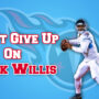 Malik Willis QB Tennessee Titans