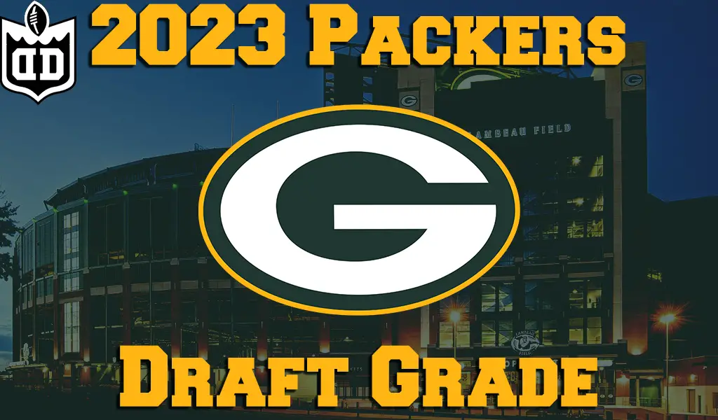 Packers 2023 Draft Grade - Draft Dive